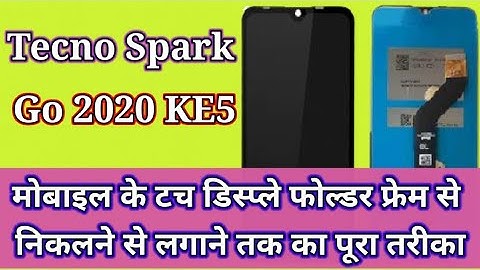 Tecno Sperk Go 2020 Screen Change | Tecno KE5 Folder Replacement