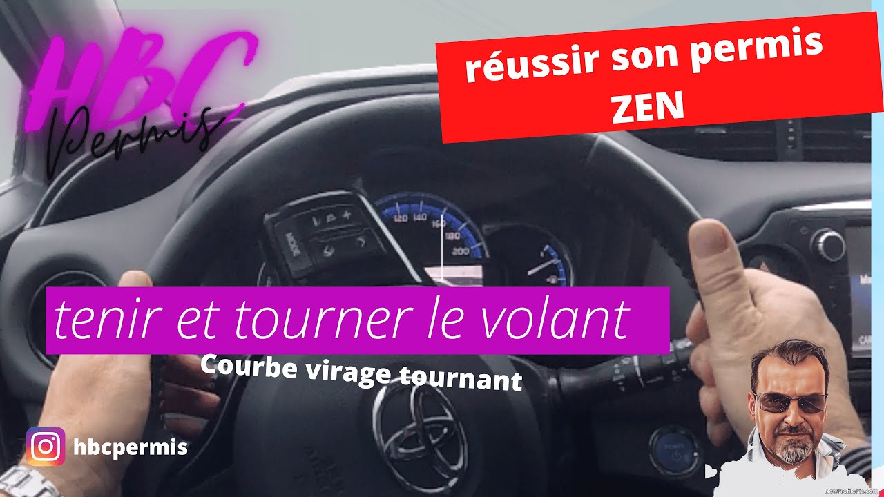 tenir et tourner le volant YouTube