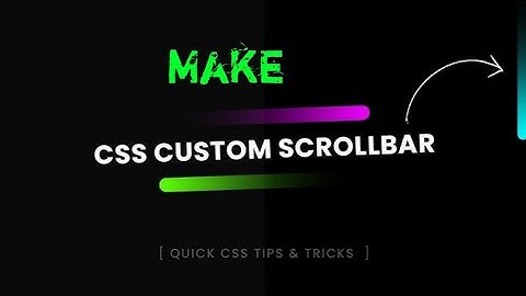 Learn How to create a Custom Scrollbar Using CSS || Custom Scrollbar