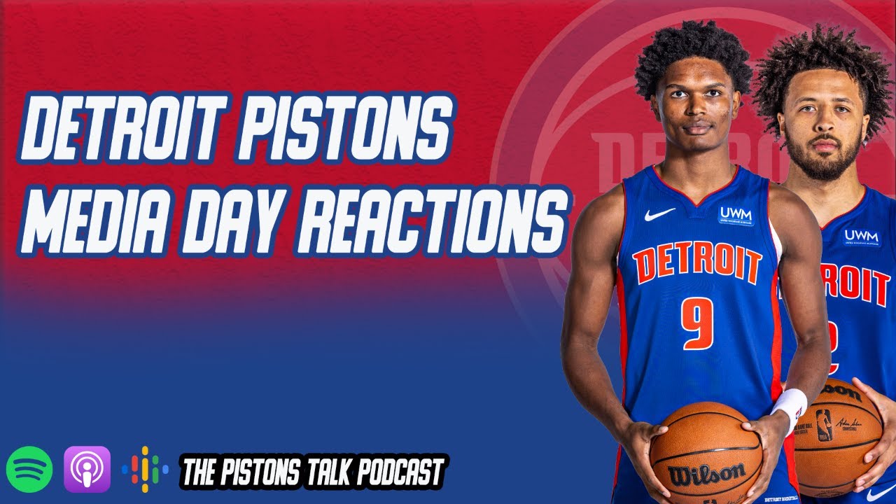 Detroit Pistons Media Day Reactions The Pistons Talk Podcast YouTube