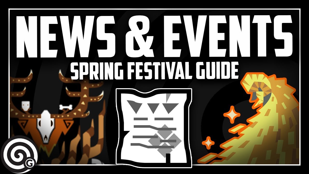 SPRING FESTIVAL Schedule & Event Quest Guide | Monster Hunter World
