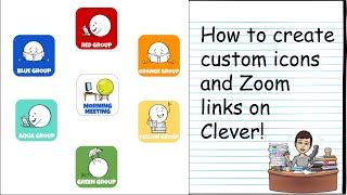 Custom Zoom Links and Icons for Clever