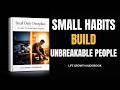 The Tiny Daily Habit That Separates Mentally Strong People From Everyone Else | Full Audiobook