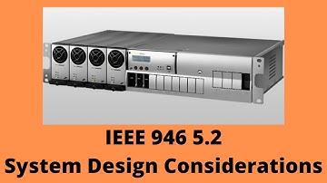IEEE standard 946 Section 5.2 System Design Considerations