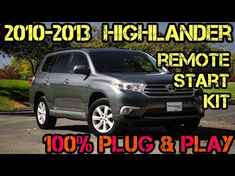 2010-2013 Toyota Highlander (G-Key) Remote Start Kit!!