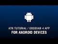 Application atn obsidian 4 pour les appareils android  guide pratique