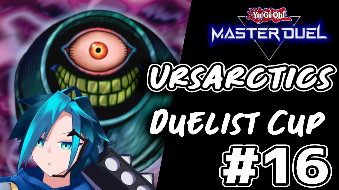 Wrapping up Duelist Cup with a Jar Ursarctic Duels ep.16 Rigil A