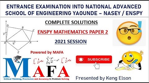 COMPLETE DETAILED SOLUTIONS TO ENSPY 2021 MATHEMATICS PAPER 2