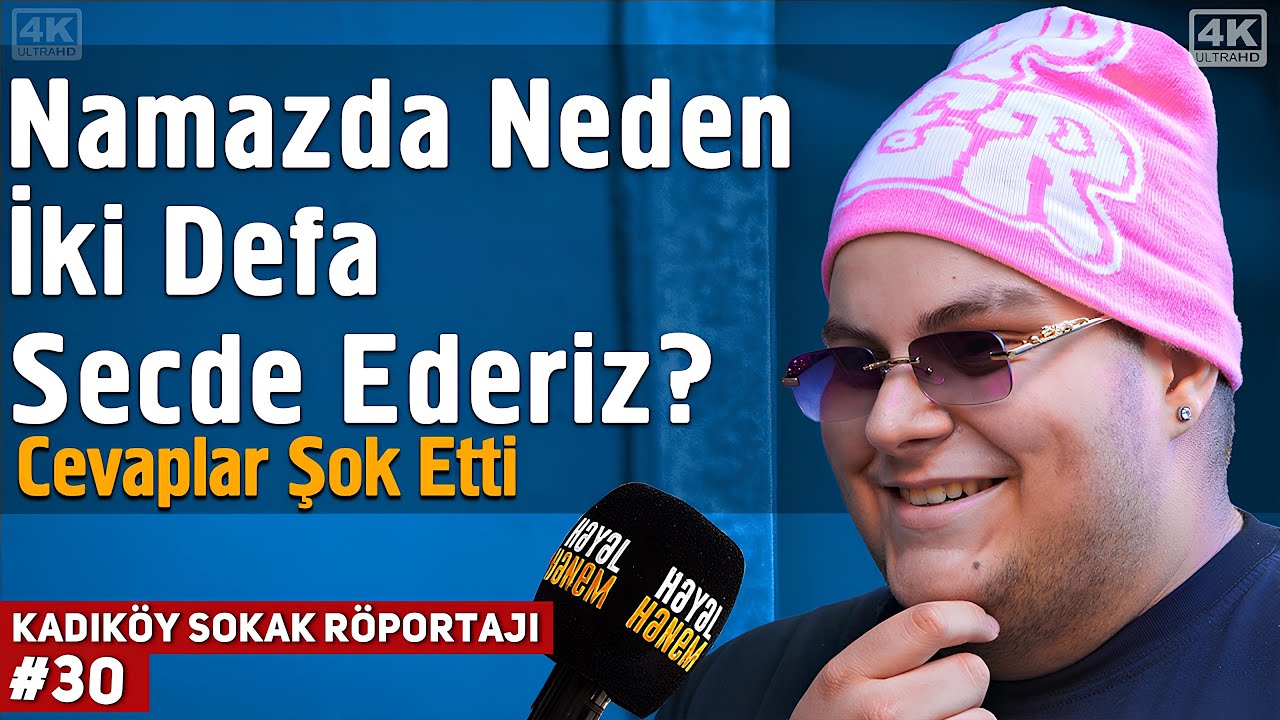 Namazda Neden İki Defa Secde Ederiz? - Cevaplar Şok Etti! - Kadıköy Sokak Röportajı
