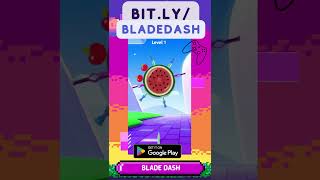 Download Android Game: Blade Dash - Free on Gogle Play screenshot 1