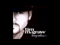 Tim McGraw - Ain't That The Way It Always End