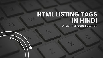 HTML listing tags in Urdu/Hindi | HTML course for Beginner to web development