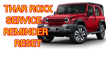 THAR ROXX SCHEDULED SERVICE DUE REMINDER RESET
