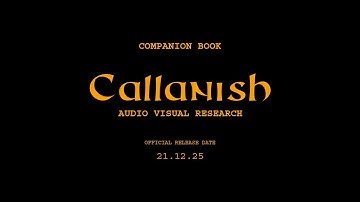 CALLANISH A.V.R - OFFICIAL RELEASE DATE TRAILER (COMPANION BOOK)