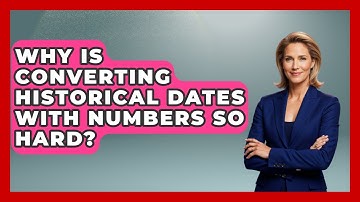 Why Is Converting Historical Dates With Numbers So Hard? - The Numbers Channel