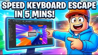 HOW TO EASILY MAKE YOUR OWN SPEED KEYBOARD ESCAPE IN 5 MINUTES | UNCOPYLOCKED ROBLOX GAMES HOW TO EASILY MAKE YOUR OWN SPEED KEYBOARD ESCAPE IN 5 MINUTES | UNCOPYLOCKED ROBLOX GAMES
