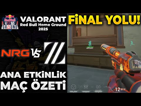 NRG vs ZETA MAÇ ÖZETİ | VALORANT Red Bull Home Ground 5