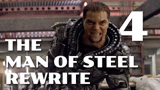 The Man of Steel Rewrite Part 4: Snap Judgement