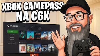 Game Pass app (Xbox Cloud Gaming) on ​​TCL C6K - Works on any Android TV