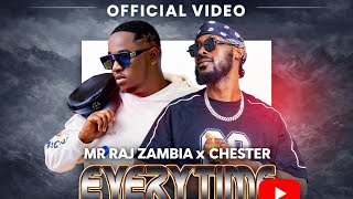Mr Raj Zambia ft Chester More Power – Everytime (Nako Kaufela) | Official Video