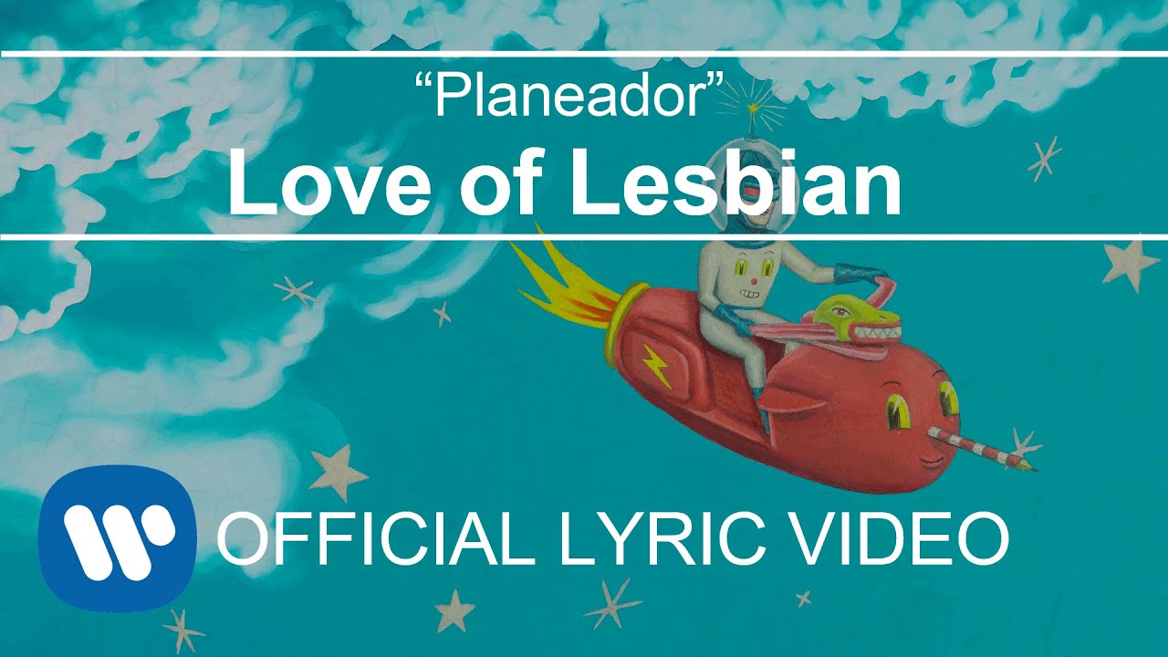 Download Love of Lesbian - Planeador (Lyric Video)