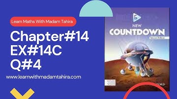 Chapter#14 Exercise 14C Question#4 | Oxford Coundown Book 6 Maths | Learn Maths With Madam Tahira
