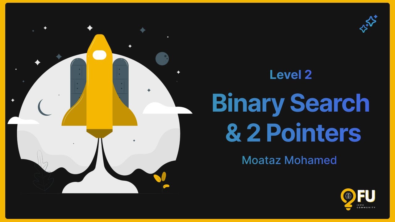 04 | Tutorial | Binary Search & 2 Pointers - YouTube