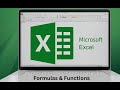 Microsoft Excel Basics - Fomulas &amp; Functions