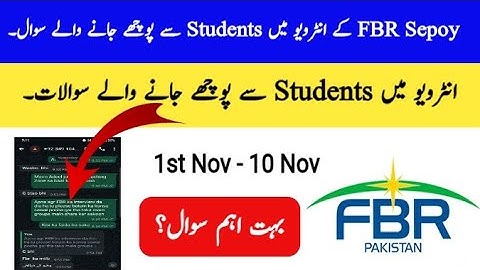 FBR Sepoy 1st Nov - 10 Nov Interview Questions | Students Material Questions 