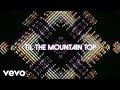 311 - Mountain Top (Lyric Video)