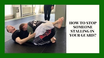 Guard | Stop Your Opponent Ever Stalling in Your Guard Again