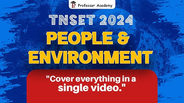 TNSET | People and Environment fully in a single video | Professor