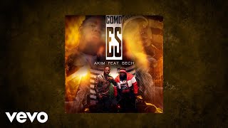Akim - Como Es (AUDIO) ft. Sech