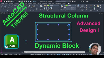 AutoCAD Dynamic Block | Structural Column Plan Design I (Advanced Tutorial)