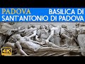 PADOVA - Basilica di Sant'Antonio di Padova