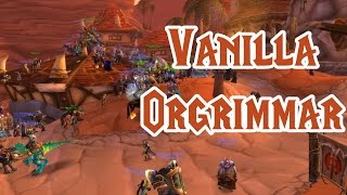 Throwback to Classic: Exploring Orgrimmar