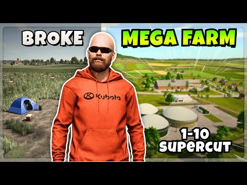 I Started BROKE And Built The FOUNDATION Of A MEGA FARM FS25 Supercut Ep 1 10 