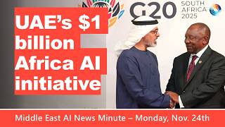 UAE launches $1 billion Africa AI initiative