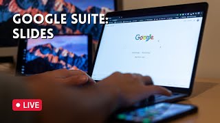 Google Workspace: Google Slides Workshop - 7/16/2021