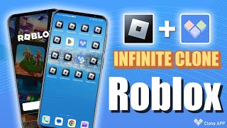Infinite clone Roblox ▏clone app ▏parallel space ▏dual app screenshot 4