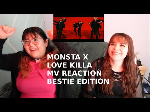 WE ANXIOUS AF! 😖🥵 | MONSTA X 몬스타엑스 'Love Killa' MV Reaction [Bestie Edition]