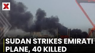 Sudan&#39;s Air Force Destroys Emirati Aircraft in Darfur, Killing 40 | NewsX World