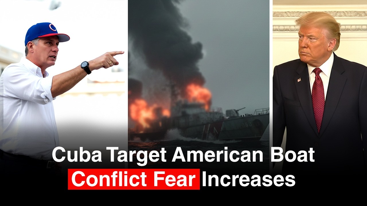 Cuba Targets American Boat, Sparks New U.S. Conflict Fears