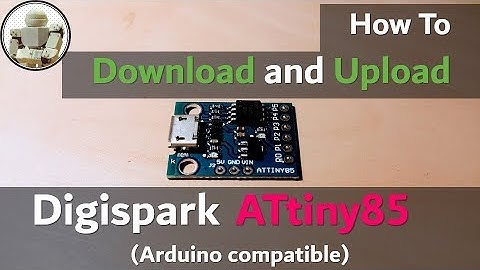 How to Download and Upload Attiny85 ) digistump digispark (Easy, 3min, Arduino IDE)