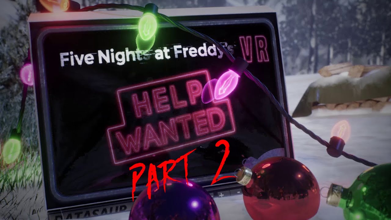 Five Nights at Freddy's Help Wanted NON VR Part 2 - YouTube