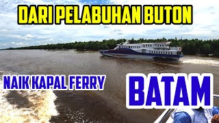 FROM BUTON PORT ‼️ TO BATAM, RIAU ISLANDS, INDONESIA 2024