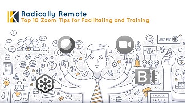 Top 10 Zoom Tips for Facilitating and Training