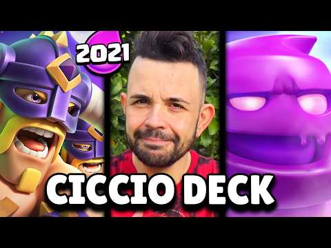 AFTER 5 YEARS... THE CICCIO DECK RETURNS TO CLASH ROYALE!