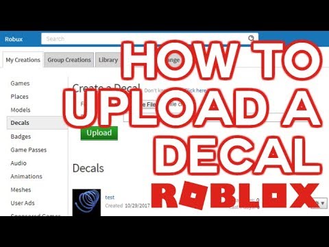 How To Upload A Decal More Roblox Tutorial 2017 Youtube - create a decal for roblox mobile