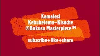 Kamalesi Kebukelema Kisache